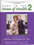 Coming Soon - Back to the House of Health II