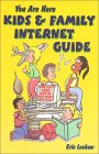 You Are Here - Kids and Family Internet Guide